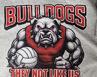 They Not Like Us Bulldog volleyball dtf transfer