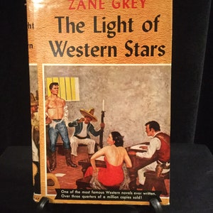 The Light of Western Stars von Zane Grey Great Western Edition #18