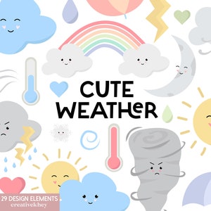 Cute Weather Clipart, Kawaii Weather, Rain Clipart, Rainbow clipart, Weather Clip Art, Tornado Clipart, Cloud Clipart