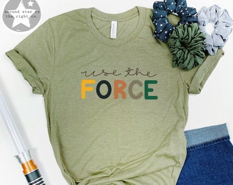 Use the Force Shirt / Star Wars Disney Shirt / Star Wars Use The Force Shirt / Star Wars Unisex Shirt / Disney Shirt / Star Wars Quote Tee