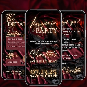 May include: Three smartphone screens showing a lingerie party invitation. The design features gold script on a burgundy satin background. The invitation includes details for a 30th birthday celebration.
