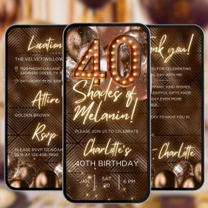 Puede incluir: Una invitación digital para una fiesta de cumpleaños número 40 con un esquema de color dorado y marrón. La invitación presenta un gran número "40" con bombillas, el texto "Shades of Melanin!" y las palabras "Charlotte's 40th Birthday". La invitación también incluye detalles sobre la fiesta, como la fecha, la hora y la ubicación.