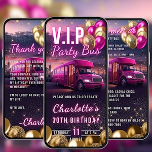 Può includere: Tre schermi di smartphone che mostrano un invito per un party bus rosa. Gli inviti presentano testo, palloncini dorati e rosa e una grafica di autobus rosa. Il testo include "V.I.P Party Bus" e i dettagli per il 30° compleanno di Charlotte.
