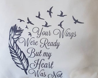 personalised Your wings was ready but my heart was not Cushion and insert