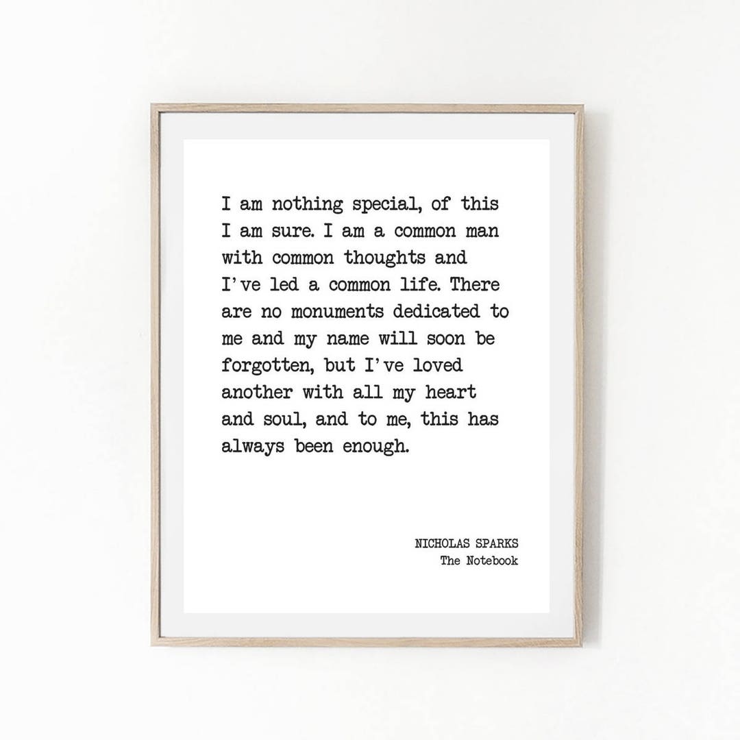 Printable Quote NICHOLAS SPARKS the Notebook I Am A Common - Etsy