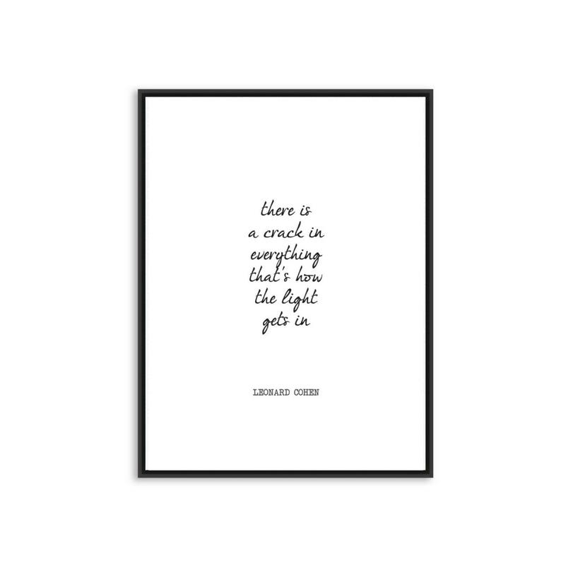 Printable Quote LEONARD COHEN There Is A Crack In image 0
