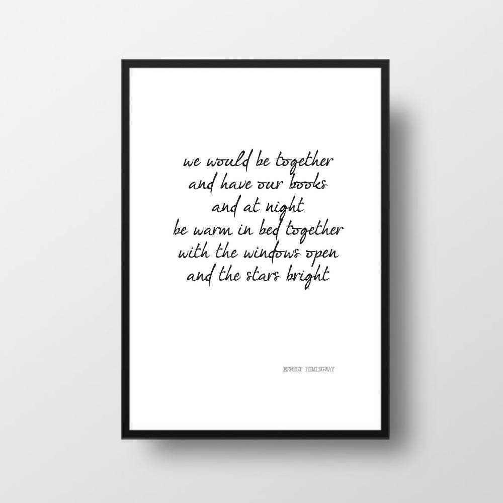 Printable Quote We Would Be Together ERNEST HEMINGWAY Poem - Etsy