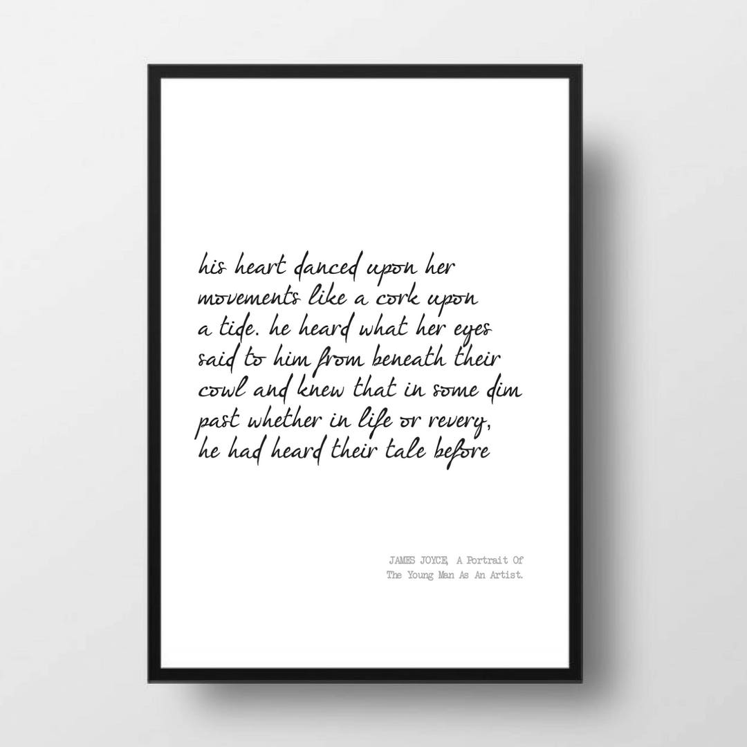 Printable Quote JAMES JOYCE Poem His Heart Danced Poetry - Etsy