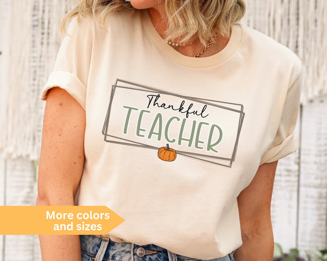 Thanksgiving Teacher Shirt