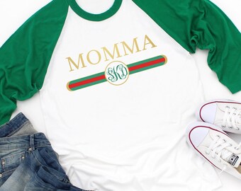 Designer Theme Momma Shirt, Custom Monogram Momma Shirt, Gift for Momma, Mothers Day Gift for Her, Momma Life TShirt, Cute Shirt,Raglan Tee