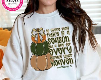 Every Season Faith Fall Sweatshirt, Christian Fall Shirt, Cozy Sweatshirt, Jesus Tee, Fall Gift, Fall Season Sweater,Fall Shirt,Faith Hoodie