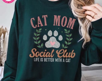 Cat Mom Sweatshirt Retro Cat Mom Life Shirt für Katzenliebhaber Geschenk für Sie Fur Mama Social Club Shirt Muttertagsgeschenk für neue Katzenmama Geschenk