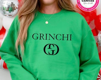 High End Designer Sweatshirt, Grinchmas Shirt, Christmas Grinch Shirt, Christmas Funny Grinch Sweatshirt, Funny Christmas Shirt