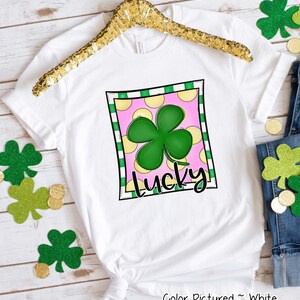 Lucky St Patrick&#39;s Day Shirt, Shamrock Shirt, Saint Patricks Day Shirt, St Paddys Day Shirt, Saint Patricks Day Family Matching Shirt