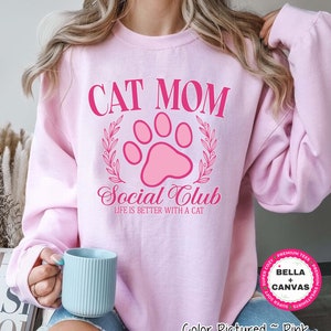 Coquette Cat Mom Sweatshirt Cat Mom Life Shirt for Cat Lovers Gift for Her Fur Mama Social Club Shirt Mothers Day Gift for New Cat Mom Gift