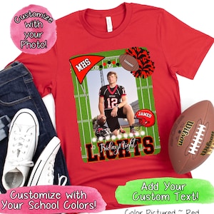 Friday Night Lights Football Shirt, Custom Football Shirt for Women, Personalized Photo Tee, Football Mom TShirt, Game Day Shirt, Fan Shirt