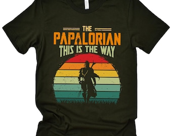 Papalorian Shirt, Papa Shirt, das ist der Weg, lustiges Star Wars Shirt für Papa, Vatertagsgeschenk, Disney Star Wars Shirt für Papa