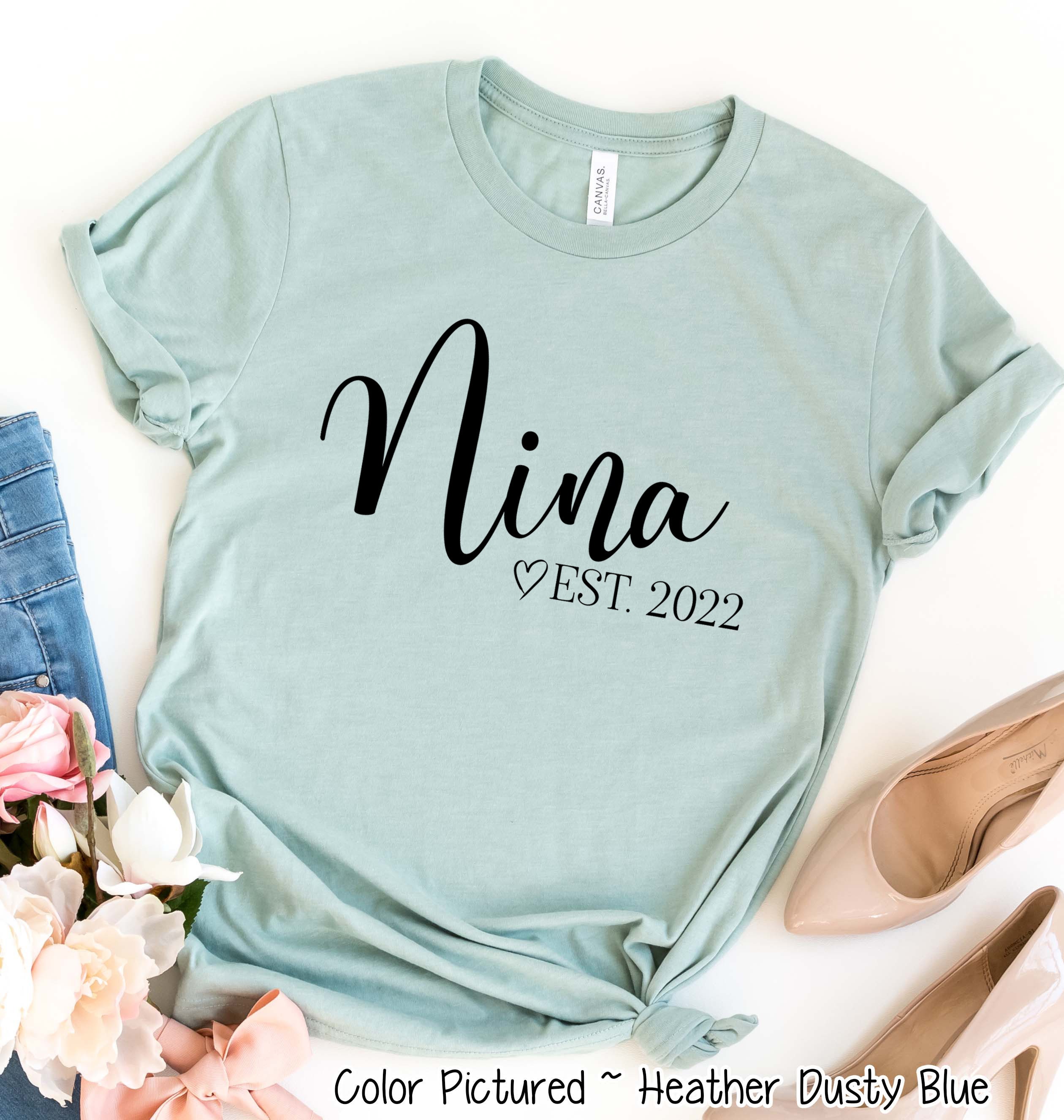Nina Est Shirt, Custom Nina Shirt, Nina Cute T Shirt, Gift