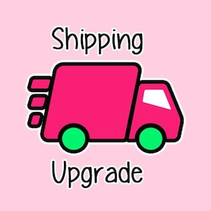 May include: Pink cartoon delivery truck with the text "Shipping Upgrade" in black. The truck has green wheels and a white window.