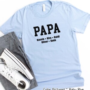Camisa personalizada do papai, camisa personalizada do papai com nomes de crianças, presente de dia dos pais para o papai, camisa do dia dos pais, presente de novo papai, presente de aniversário para ele