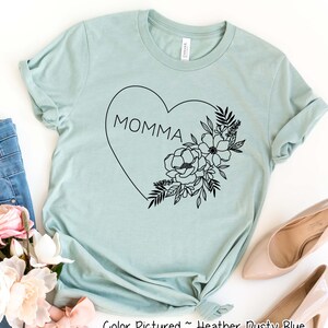 Outline Flower Heart Momma Shirt, Custom Momma Shirt, Momma Cute T Shirt,Gift For Mom, Mothers Day Gift For Her,   Christmas Gift