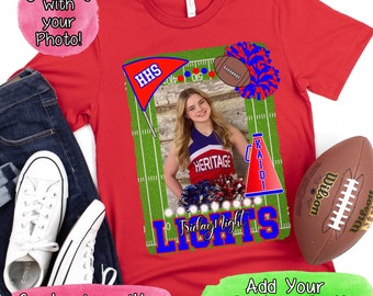 Friday Night Lights Cheerleader Shirt, Custom Cheerleading Shirt for Women, Personalized Photo Tee, Cheerleader Mom TShirt, Game Day Shirt