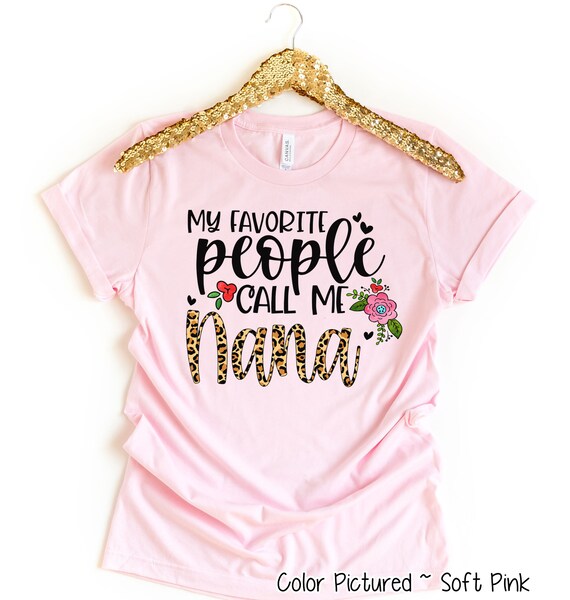 My Favorite People Call Me Mom Shirt Cute Mothers Day Gifts My Favorite People Call Me Mom Shirt Cute Mothers Day Gifts