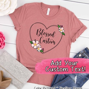 Watercolor Heart Custom Text Shirt, Custom Mom Shirt, Cute T Shirt, Gift For Mom, Mothers Day Gift For Her, New Mom Gift, Christmas Gift