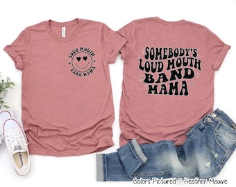 Maglietta per la mamma della banda, Maglietta per la mamma della banda con la bocca alta, Maglietta divertente per la banda, Banda musicale rumorosa e orgogliosa per il giorno della partita, Regalo per la mamma della più grande fan