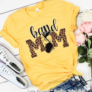 Leopard Band Mom Shirt, T-shirt for Band Mom, Band Mom Life, High School Band Mom T-shirt, Gift for Band Mom, Marching Band Mom Gift, Spirit