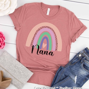 Nana Rainbow Shirt, Custom Nana Shirt, Gift For Nana, Mothers Day Gift For Her, New Nana Gift, Future Nana Gift,Christmas Gift,Birthday Gift