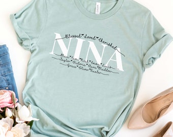 Personalized Blessed Nina Shirt, Custom Nina Shirt, GrandKids Names Shirt,Gift For Nina,Mothers Day Gift For Her,Christmas Gift for Birthday