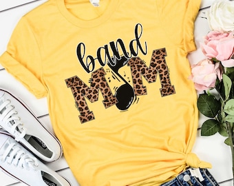 Leopard Band Mom Shirt, T-shirt for Band Mom, Band Mom Life, High School Band Mom T-shirt, Gift for Band Mom, Marching Band Mom Gift, Spirit