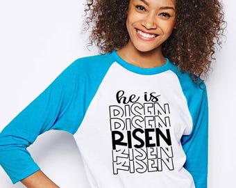 Easter Shirt: He Is Risen Faith Tee (Christian Raglan Style)
