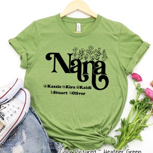 Personalized Floral Nana Shirt with Kids Names, Custom Nana Shirt, GrandKids Names Shirt,Gift For Nana,Mothers Day Gift For Her for Birthday