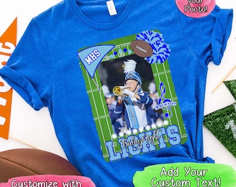 Friday Night Lights Band Shirt, Custom Marching Band Shirt for Women, Personalized Photo Tee, Band Mom TShirt, Game Day Shirt, Fan Shirt