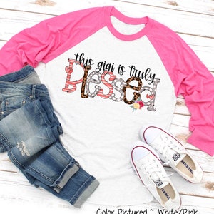 Gesegnetes Gigi Shirt, benutzerdefiniertes Gigi Shirt, Geschenk für Gigi, Geschenk für sie, Muttertagsgeschenk, Gigi Life TShirt, süßes Gigi Shirt