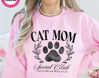 Cat Mom Sweatshirt Katzenmama Leben Shirt für Katzenliebhaber Geschenk für Sie Fur Mama Social Club Shirt Muttertagsgeschenk für neue Katzenmama Geschenk