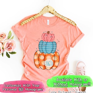 Fall Stacked Pumpkins Shirt, Custom Shirt for Her, Cute Fall Shirts, Thanksgiving Shirt, Family Matching Shirts, Womens Fall Shirts