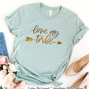 Love My Tribe Mom Shirt, Custom Cute Mom Shirt, Mom Cute T Shirt, Gift For Mom, Mom Life Tee, Mothers Day Gift For Her, Christmas Gift