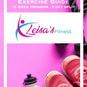 12 Week Exercise Guide - 3 Day Split