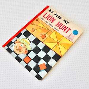 Vintage Lito books We Play the Lion Hunt book from the 1970s