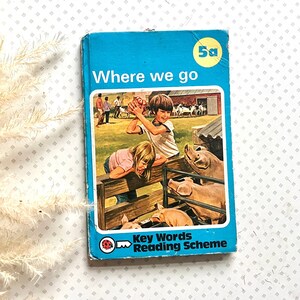 Vintage Ladybird Key Words Where We Go Reading book from the 1970s