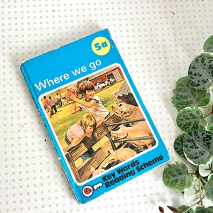 Vintage Ladybird Key Words Where We Go Reading book from the 1970s