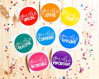 Motivational Line Up Stickers:"YOU ARE" Set- RAINBOW