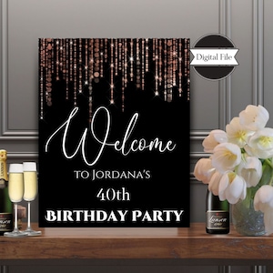Signo de bienvenida de la fiesta de cumpleaños, oro rosa y negro personalizado decoración de cumpleaños, signo de la pantalla de la entrada, archivo DIGITAL solamente