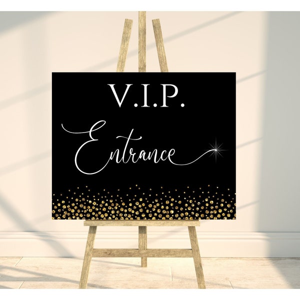 V.I.P. Entrance Sign, Gold and Black  Welcome Sign, INSTANT DOWNLOAD