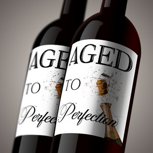 Étiquettes de vin anniversaire, étiquettes de vin vieillies à la perfection, étiquettes de vin tout âge. Cadeau d'anniversaire pour les amateurs de vin, fichier numérique, téléchargement immédiat