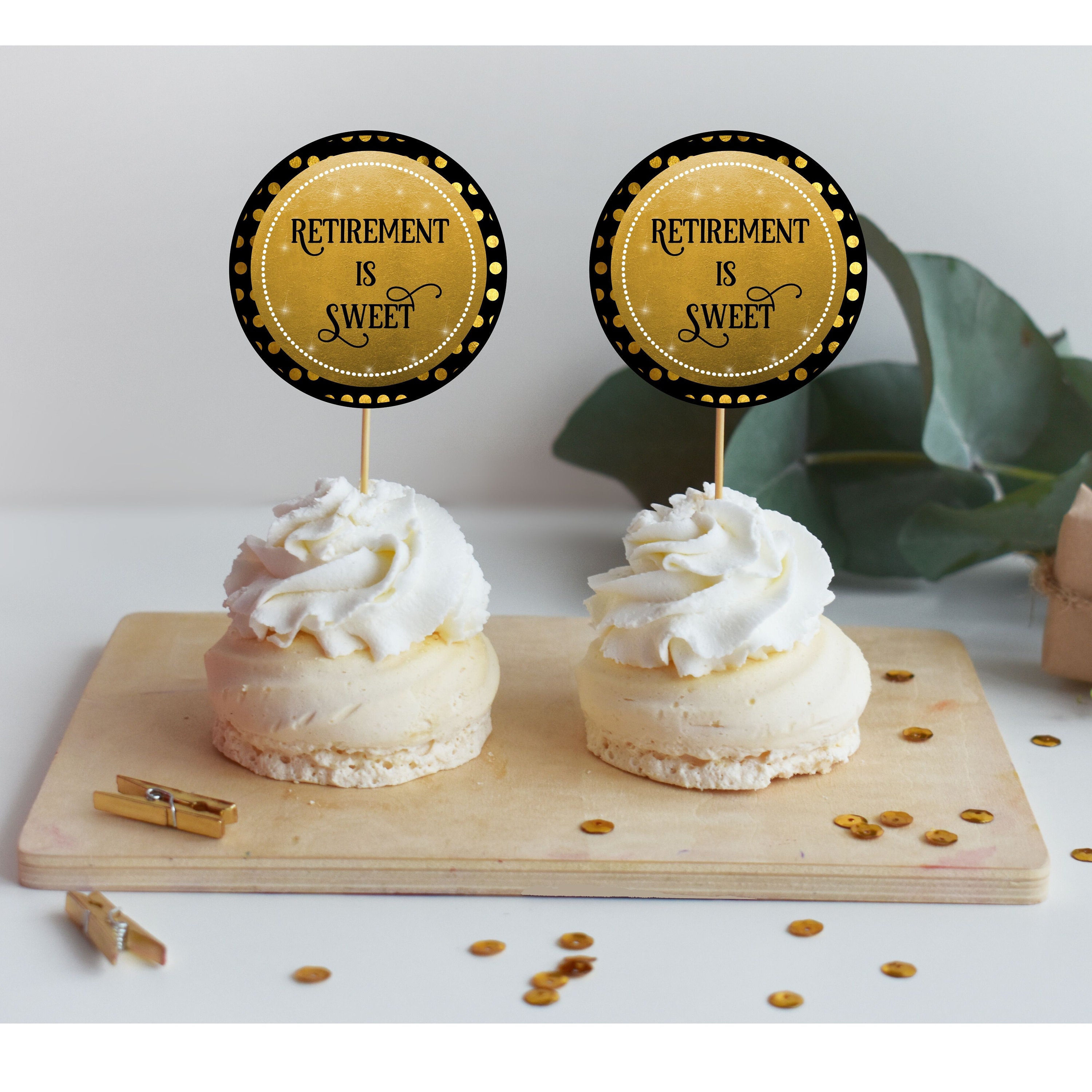 Retirement Cupcake Toppers Retirement is Sweet Favour Etsy