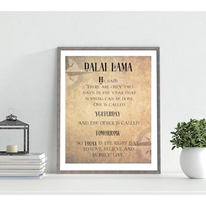 Impresión de citas del Dalai Lama, hoy es la impresión del día correcto, impresión de citas religiosas, impresión cristiana, impresión inspiradora, DESCARGA INSTANTÁNEA digital